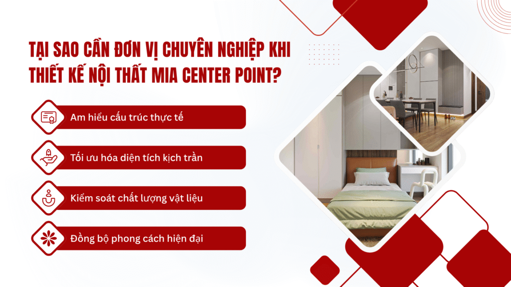 Tại sao cần đơn vị chuyên nghiệp khi thiết kế nội thất Mia Center Point?